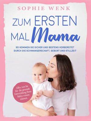 cover image of Zum ersten Mal Mama